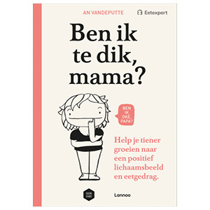 Ben ik te dik, mama?